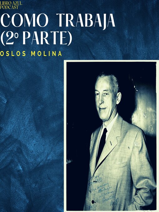 Title details for Como trabaja (2º Parte) by Oslos Molina - Available